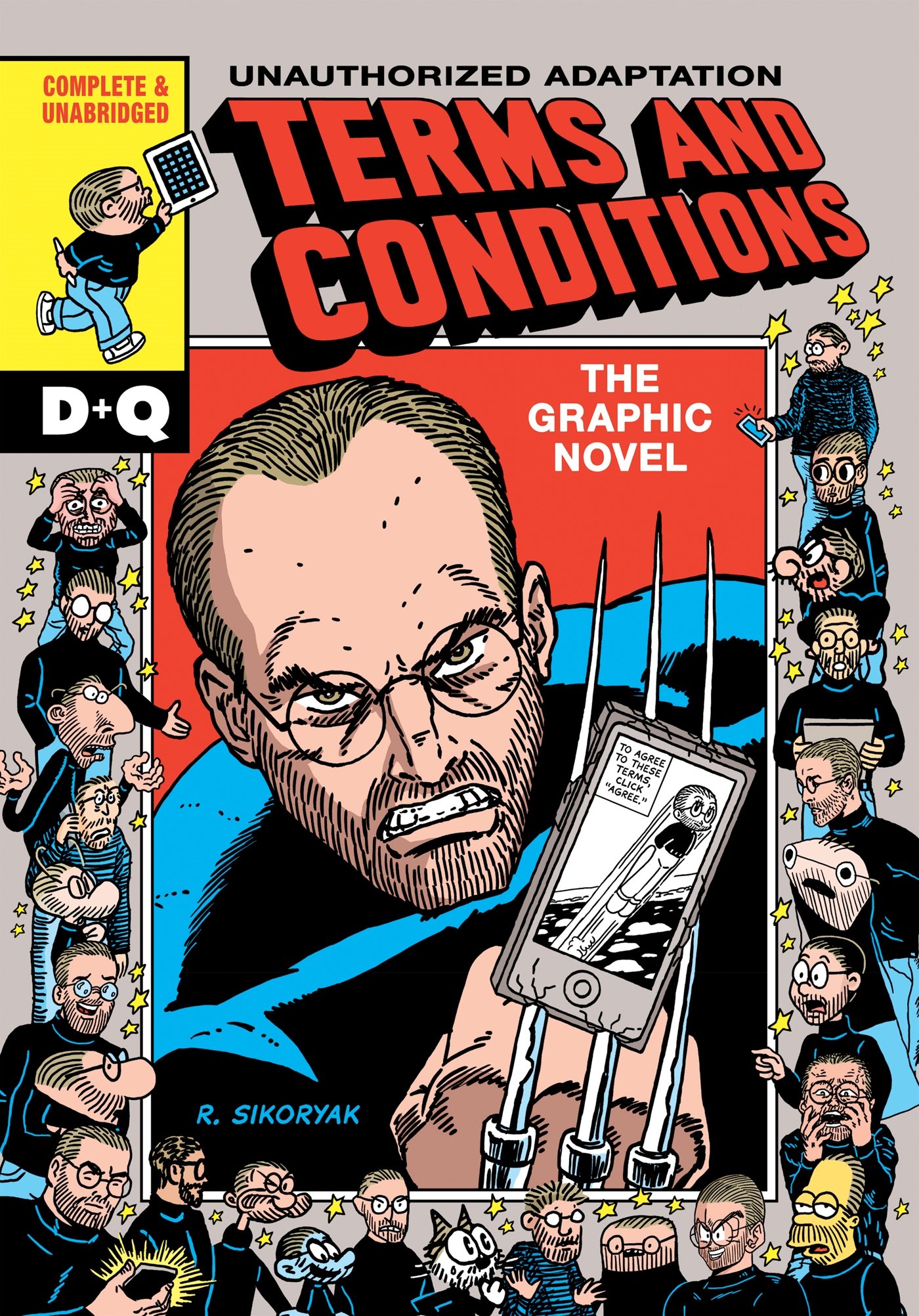 Couverture d'une bande dessinée appelée en anglais 'Conditions générales d'utilisation - la bande dessinée' et montrant Steve Jobs en Wolwerine, transperçant un téléphone avec ses griffes.  