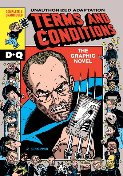 Couverture d'une bande dessinée appelée en anglais 'Conditions générales d'utilisation - la bande dessinée' et montrant Steve Jobs en Wolwerine, transperçant un téléphone avec ses griffes.  